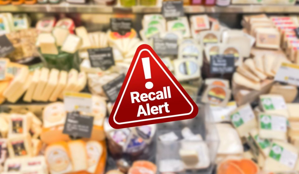 10 types of cheese recalled nationwide due to E. Coli