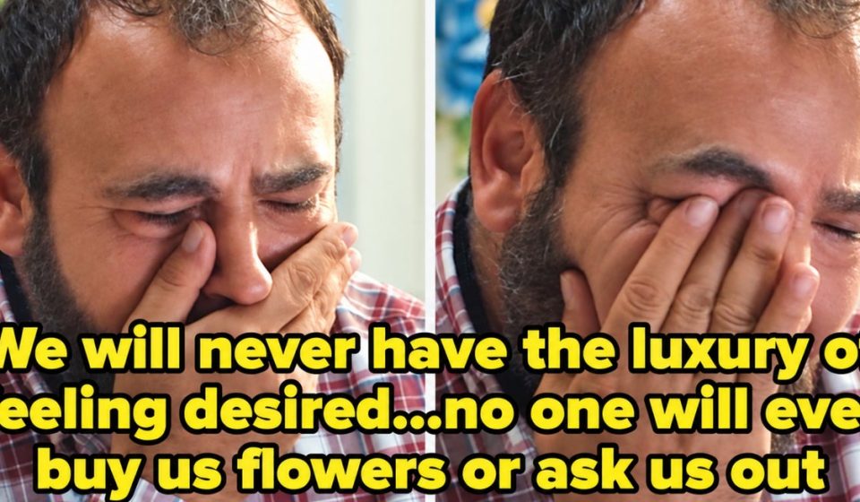 43 Things Men Go Through That Women Never Realize