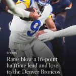 Rams blow 16-point lead in stunning loss to Denver Broncos