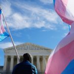 Supreme Court rejects Trump policy restricting treatment of transgender inmates