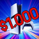Would you pay $1,000 for a PS6?