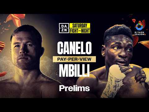 Canelo Alvarez - Christian MBilli live scores, DAZN PPV start times