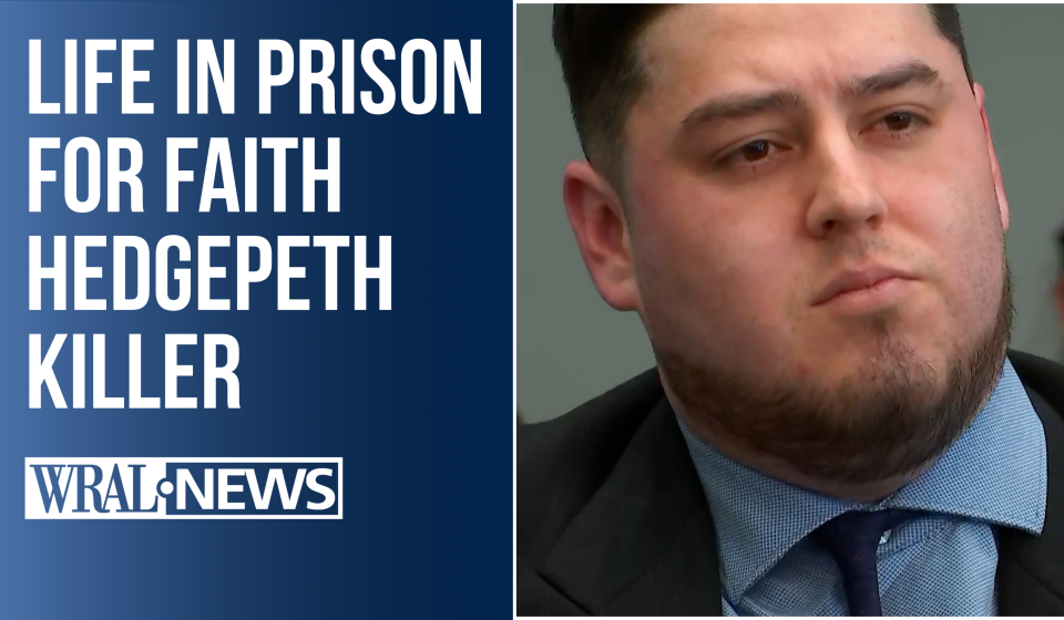 Guilty: Faith Hedgepeth’s killer sentenced to life in prison without parole :: WRAL.com Guilty: Faith Hedgepeth's killer sentenced to life in prison without parole :: WRAL.com