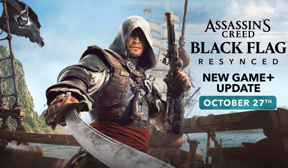 Assassin's Creed Black Flag resynced 'New Game+' update launches October 27