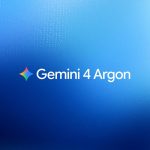 Gemini app deploys Gemini 4 Argon on AI Pro and AI Ultra