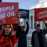 Supreme Court takes up case to hold big oil companies responsible for climate change