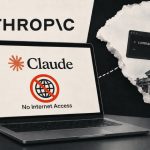 Anthropic cuts live internet access for internal AI testing after Claude exploits injection vulnerabilities