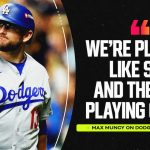 'We play like S--t,' Dodgers' Max Muncy reacts to 3-0 NLCS deficit against Brewers