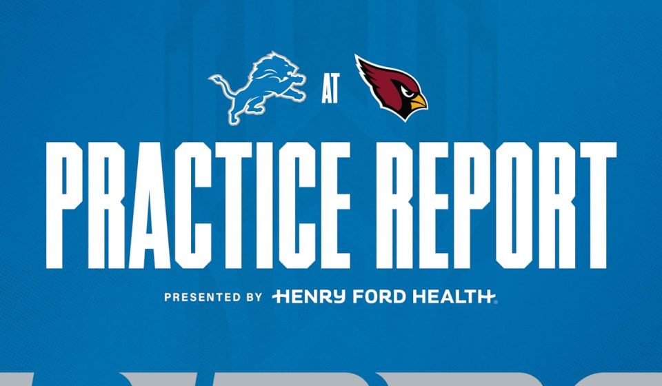 Lions at Cardinals practice report: October 7 – Detroit Lions