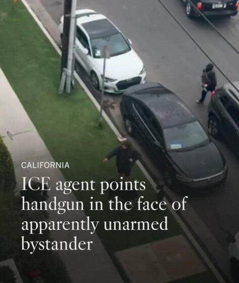 Video shows an ICE agent pointing a handgun in the face of a North Hollywood bystander.